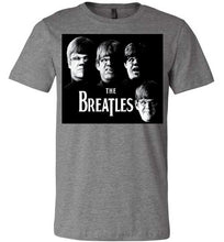 Load image into Gallery viewer, 'The Breatles' LIMITED SUPPLY LEFT!