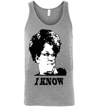 Load image into Gallery viewer, 'I KNOW' - ONLY 12 LEFT