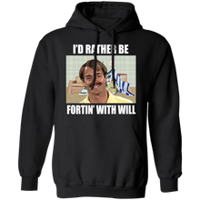 Load image into Gallery viewer, "Rather Be Fortin" Hoodies!