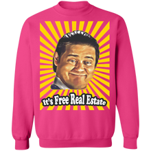 Load image into Gallery viewer, "Free Real Estate" Premium Crewneck Sweatshirts!