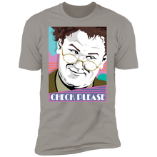 Load image into Gallery viewer, "Check Please" Premium  Tees! ONLY 12 LEFT!