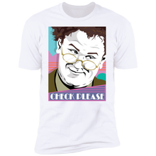 Load image into Gallery viewer, "Check Please" Premium  Tees! ONLY 12 LEFT!