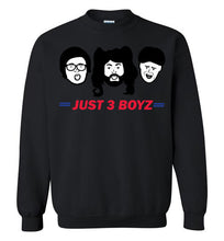 Load image into Gallery viewer, Exclusive &#39;Just 3 Boyz&#39; Hoodies &amp; Sweaters