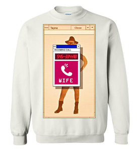 EXCLUSIVE "Incoming Call" Premium Tee/ Tank/ Hoodie/ Sweater