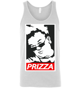 'Prizza is Life'