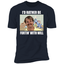 Load image into Gallery viewer, &quot;Rather Be Fortin&quot; Premium Short Sleeve Tees!