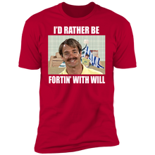 Load image into Gallery viewer, &quot;Rather Be Fortin&quot; Premium Short Sleeve Tees!
