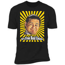 Load image into Gallery viewer, &quot;Free Real Estate&quot;  Premium Tees!