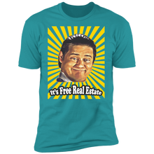 Load image into Gallery viewer, &quot;Free Real Estate&quot;  Premium Tees!