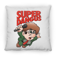 Load image into Gallery viewer, NEW “Super Dangus&quot; 18x18 Pillows! ONLY 12 AVAILABLE!