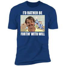 Load image into Gallery viewer, &quot;Rather Be Fortin&quot; Premium Short Sleeve Tees!