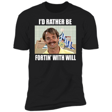 Load image into Gallery viewer, &quot;Rather Be Fortin&quot; Premium Short Sleeve Tees!
