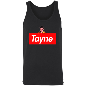 "Supreme Tayne" Tank Tops & Bella Tanks!