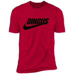 "Just A Dingus" Light Color Premium Tee